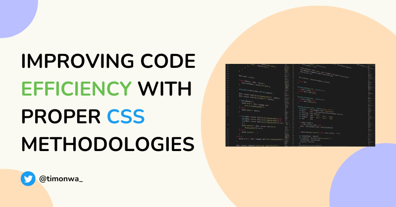 AHow CSS Methodologies can enhance Code Efficiency