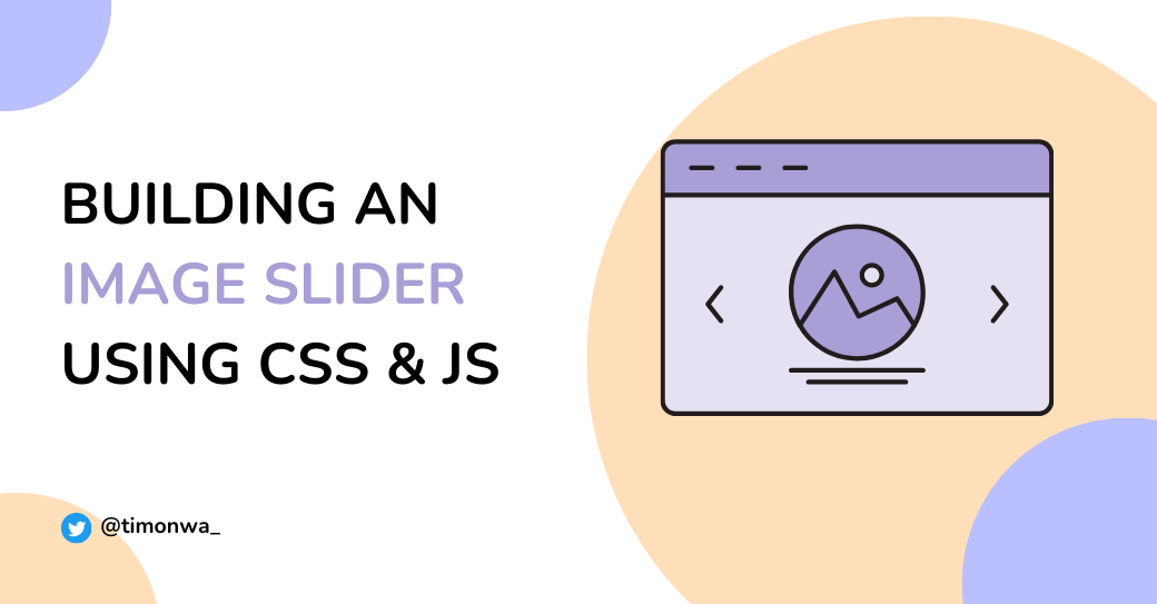 How to Create an Image Slider using CSS and JavaScript